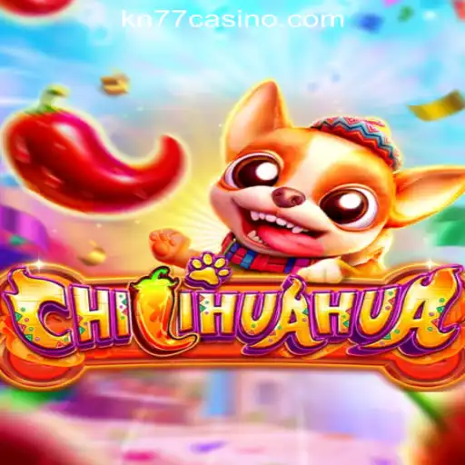 Explore CHILIHUAHUA: A New Trend at KN77 Online Casino Philippines