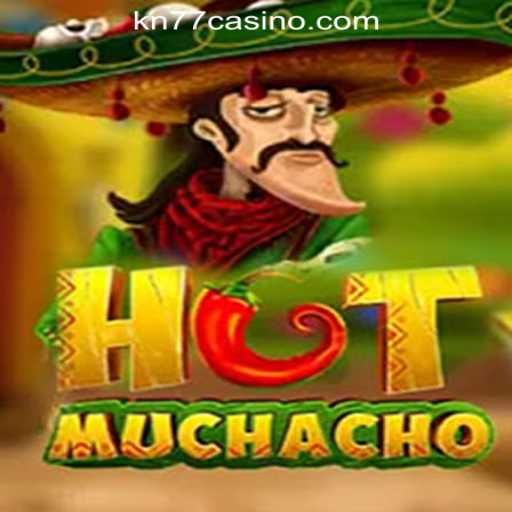 Exploring HotMuchacho: A Thrilling Addition to KN77 Online Casino Philippines