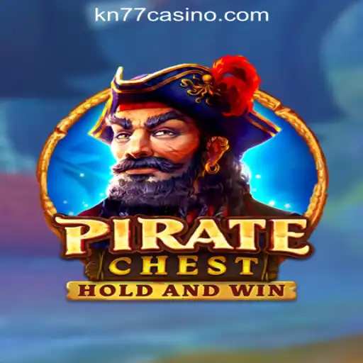 Explore the Thrilling World of PirateChest: The New Gem of KN77 Online Casino Philippines