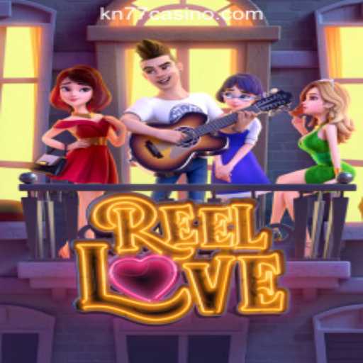 Exploring the Thrills of ReelLove at KN77 Online Casino Philippines