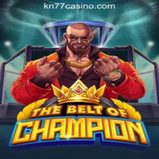 Exploring TheBeltOfChampion: A New Era of Online Gaming at KN77 Online Casino Philippines